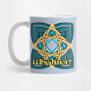 Why Knot? 1 Mug